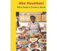 Alice Taabu Alice Taabu's Cookery Book (Tascabile)