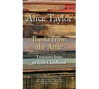 Alice Taylor Books from the Attic (Tascabile)