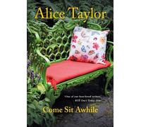 Alice Taylor Come Sit Awhile (Copertina rigida)