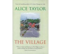 Alice Taylor The Village (Tascabile)