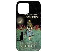 Alice & the Cheshire Cat Starry Night - Bonkers Quote Custodia per iPhone 16 Pro Max