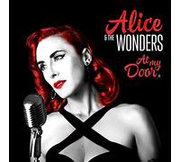 ALICE & THE WONDERS - AT MY DOOR