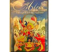 Alice:Through the Looking Glas - Alice: Through the Looking Glas