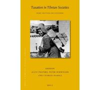 Alice Travers Taxation in Tibetan Societies: Rules, Practices (Copertina rigida)