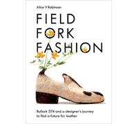 Alice V Robinson Field, Fork, Fashion (Copertina rigida)