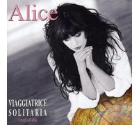 Alice – Viaggiatrice Solitaria - Il Meglio