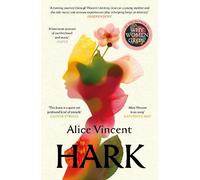 Alice Vincent Hark (Tascabile)