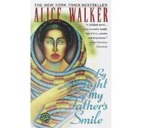 Alice Walker By the Light of My Father's Smile (Tascabile)
