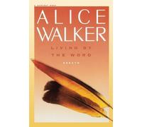 Alice Walker Living by the Word (Tascabile)