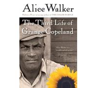 Alice Walker The Third Life of Grange Copeland (Tascabile) Harvest Book