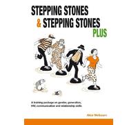 Alice Welbourn Stepping Stones and Stepping Stones Plus (Tascabile)