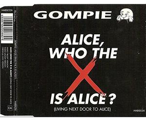 ALICE WHO THE X IS ALICE CD UK ISSUE PRESSED IN AUSTRIA EPIC 1995
