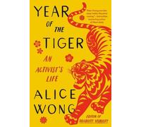 Alice Wong Year of the Tiger (Tascabile)