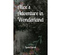 Alice's Adventure in Wonderland