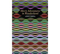 Lewis Carroll Alice's Adventures in Wonderland (Copertina rigida)