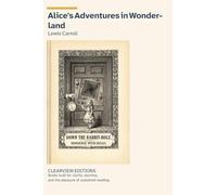 Alice's Adventures in Wonderland: A Clearview Large Print Edition