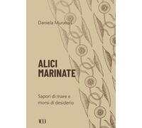 Alici marinate [Paperback] [Jun 05, 2026] Muratori, Daniela