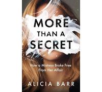 Alicia Barr More Than a Secret (Copertina rigida)
