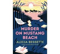 Alicia Bessette Murder on Mustang Beach (Copertina rigida)