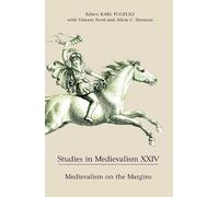 Alicia C. Montoya Studies in Medievalism XXIV (Copertina rigida)