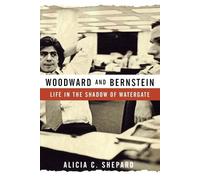 Alicia C Shepard Woodward and Bernstein (Tascabile)
