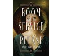 Alicia Cahalane Lewis Room Service Please (Tascabile)