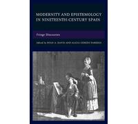 Alicia Cerezo P Modernity and Epistemology in Nineteenth-Cent (Copertina rigida)