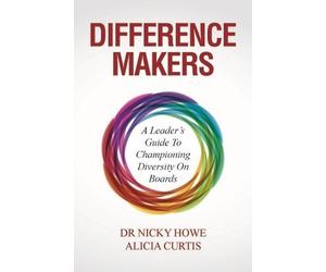 Alicia Curtis Dr Nicky Howe Difference Makers (Tascabile)
