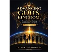 Alicia D Williams Advancing God's Kingdom (Copertina rigida)