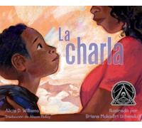 Alicia D Williams La Charla (the Talk) (Copertina rigida)