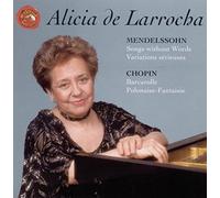 Alicia De Larrocha Plays Mendelssohn and Chopin (CD) Album