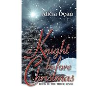 Alicia Dean A Knight Before Christmas (Tascabile)