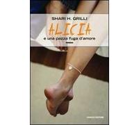 Alicia e una pazza fuga d'amore