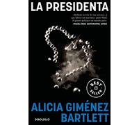 Alicia Gimenez Bartlett La presidenta (Best Seller) (Tascabile)