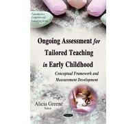 Alicia Greene Ongoing Assessment for Tailored Teaching in Ear (Copertina rigida)