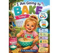 Alicia Hirst-Boyle I Am Going to Bake Today (Tascabile)