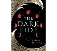 Alicia Jasinska The Dark Tide (Tascabile)
