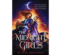 Alicia Jasinska The Midnight Girls (Copertina rigida)