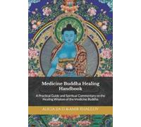 Alicia Jia Dong Medicine Buddha Healing Handbook (Tascabile)