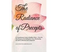Alicia Jia Dong The Radiance of Precepts (Tascabile)