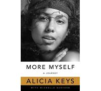 Alicia Keys More Myself (Copertina rigida)