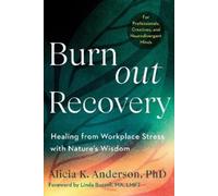 Alicia King Anderson Burnout Recovery (Tascabile)