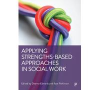 Alicia Lee Applying Strengths-Based Approaches in Social Work (Copertina rigida)
