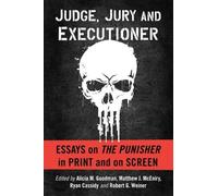 Alicia M. Goodman Judge, Jury and Executioner (Tascabile)