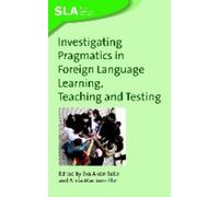 Alicia Martínez Investigating Pragmatics in Foreign Language (Copertina rigida)