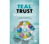Alicia Medina Rolf Medina Teal Trust Transparency (Copertina rigida)