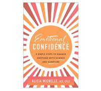Alicia Michelle ACC, CPLC Emotional Confidence (Tascabile)