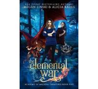 Alicia Rades Hidden Legends Megan Linski The Elemental War (Tascabile)