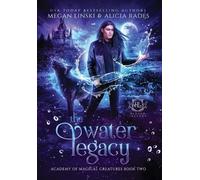 Alicia Rades Hidden Legends Megan Linski The Water Legacy (Copertina rigida)