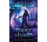 Alicia Rades Hidden Legends The Reaper's Shadow (Tascabile)